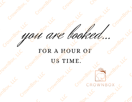 You Are Booked...For An Hour Of Us Time. (LN23)