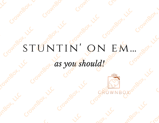 Stuntin' On Em...As You Should. (LN42)